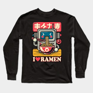 I Love Ramen - Cute Kawaii Robot - Retro Sci Fi Long Sleeve T-Shirt